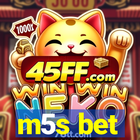 m5s bet